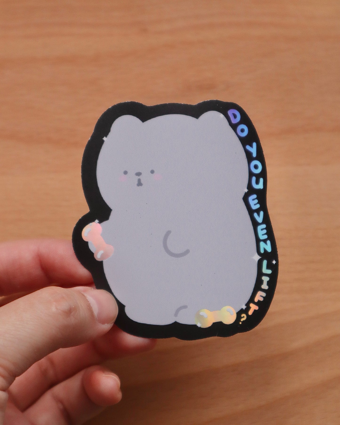 Pippin Do You Even Lift Holographic Die-cut Sticker
