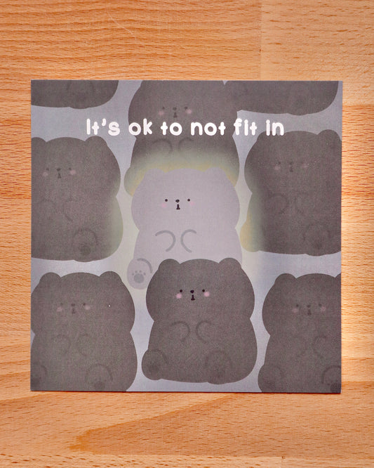 Pippin It’s Ok To Not Fit In Art Card Print