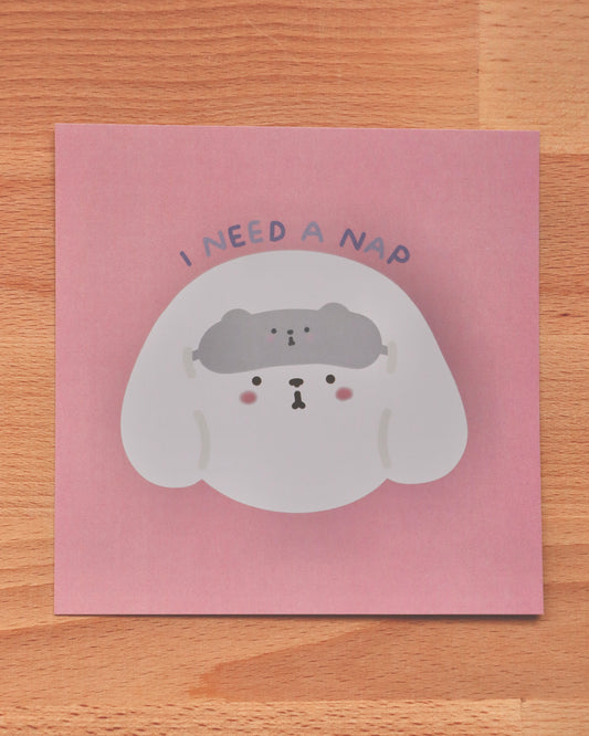 Marche I Need A Nap Art Card Print