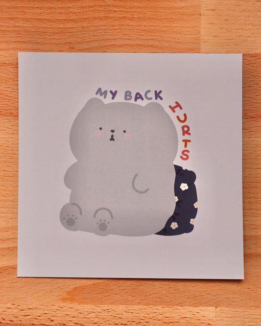 Pippin My Back Hurts Art Card Print